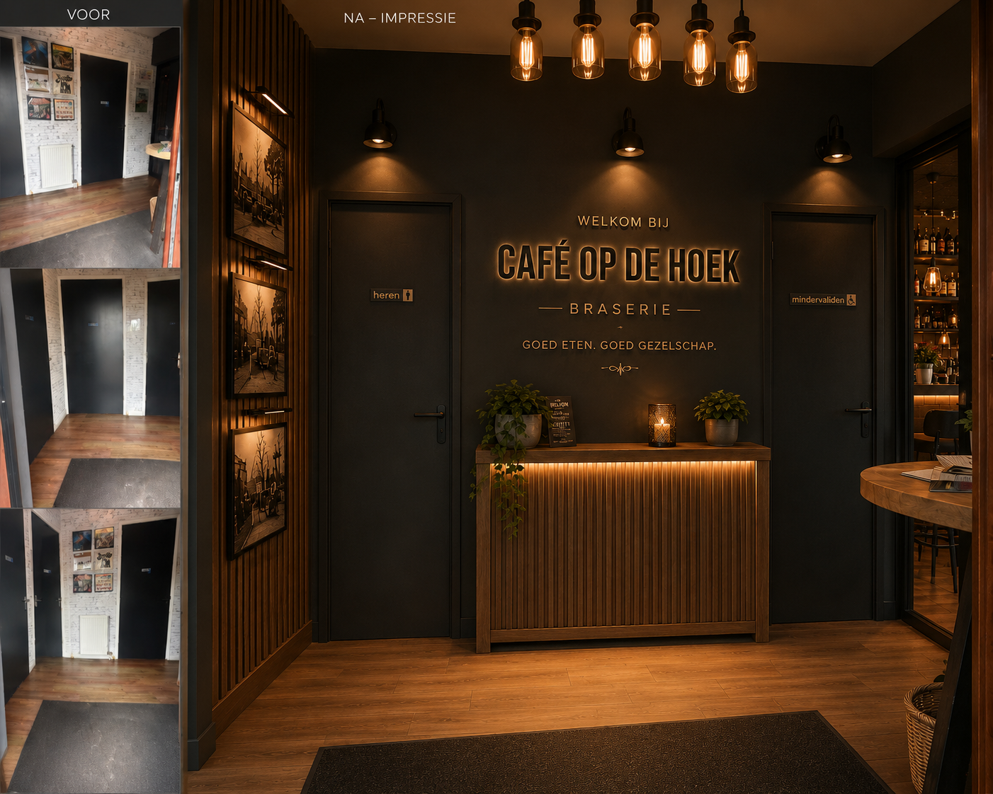 Before and after impression of Café op de Hoek